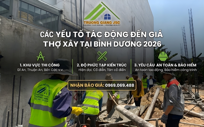 Các yếu tố tác động đến giá thợ xây tại Bình Dương 2026
