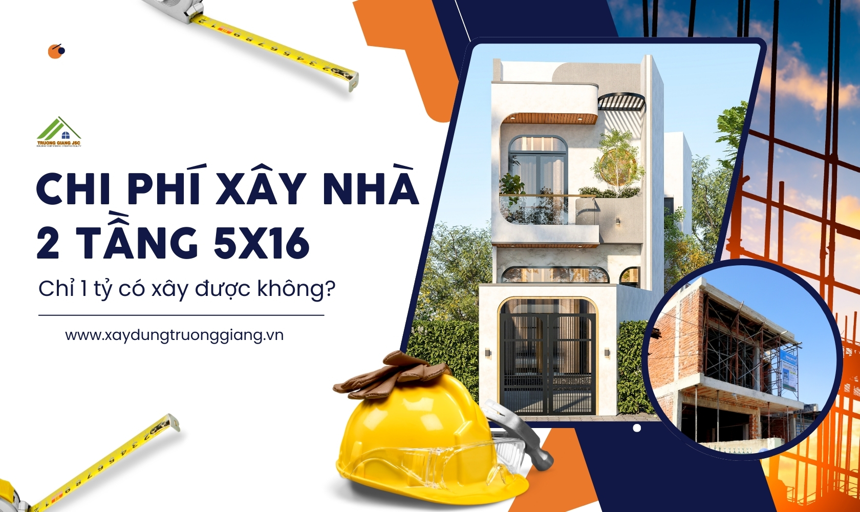 1 tỷ có đủ chi phí xây dựng nhà 2 tầng 5x16m